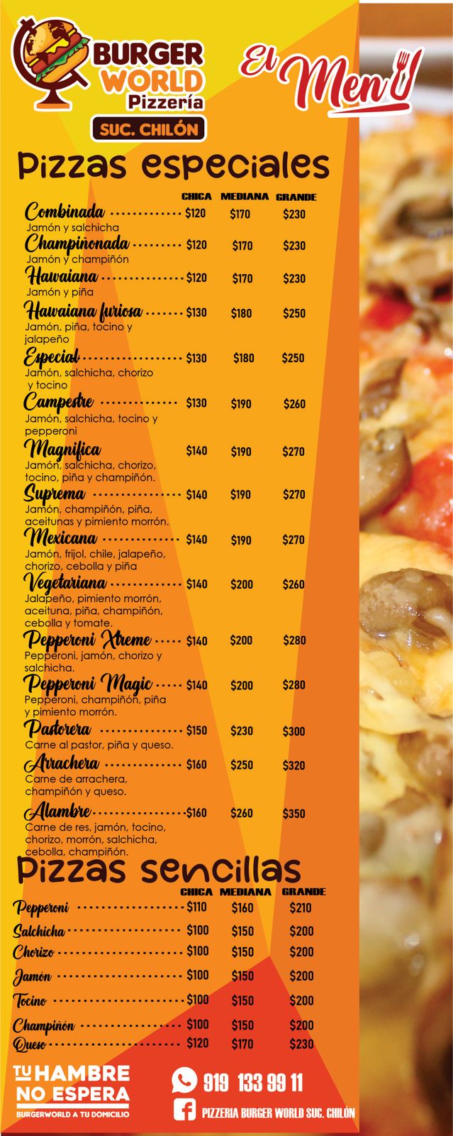 PIZZERÍA BURGER WORLD SUC. CHILON image 6