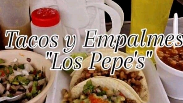 Tacos y Empalmes " Los Pepe's " image 1