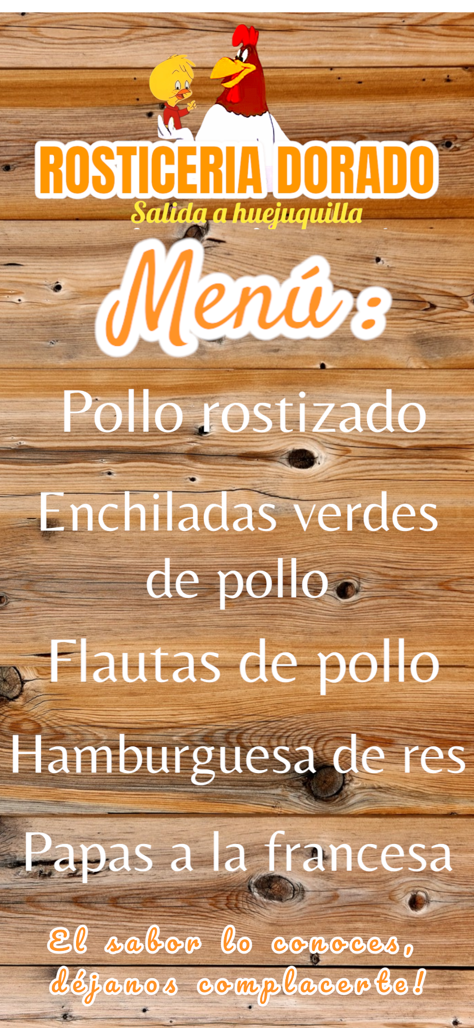 Rosticeria Dorado "salida a huejuquilla" image 2