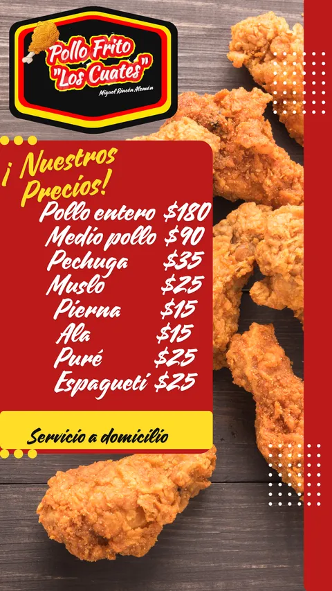 Pollo frito "Los cuates" Miguel Rincón Alemán image 4