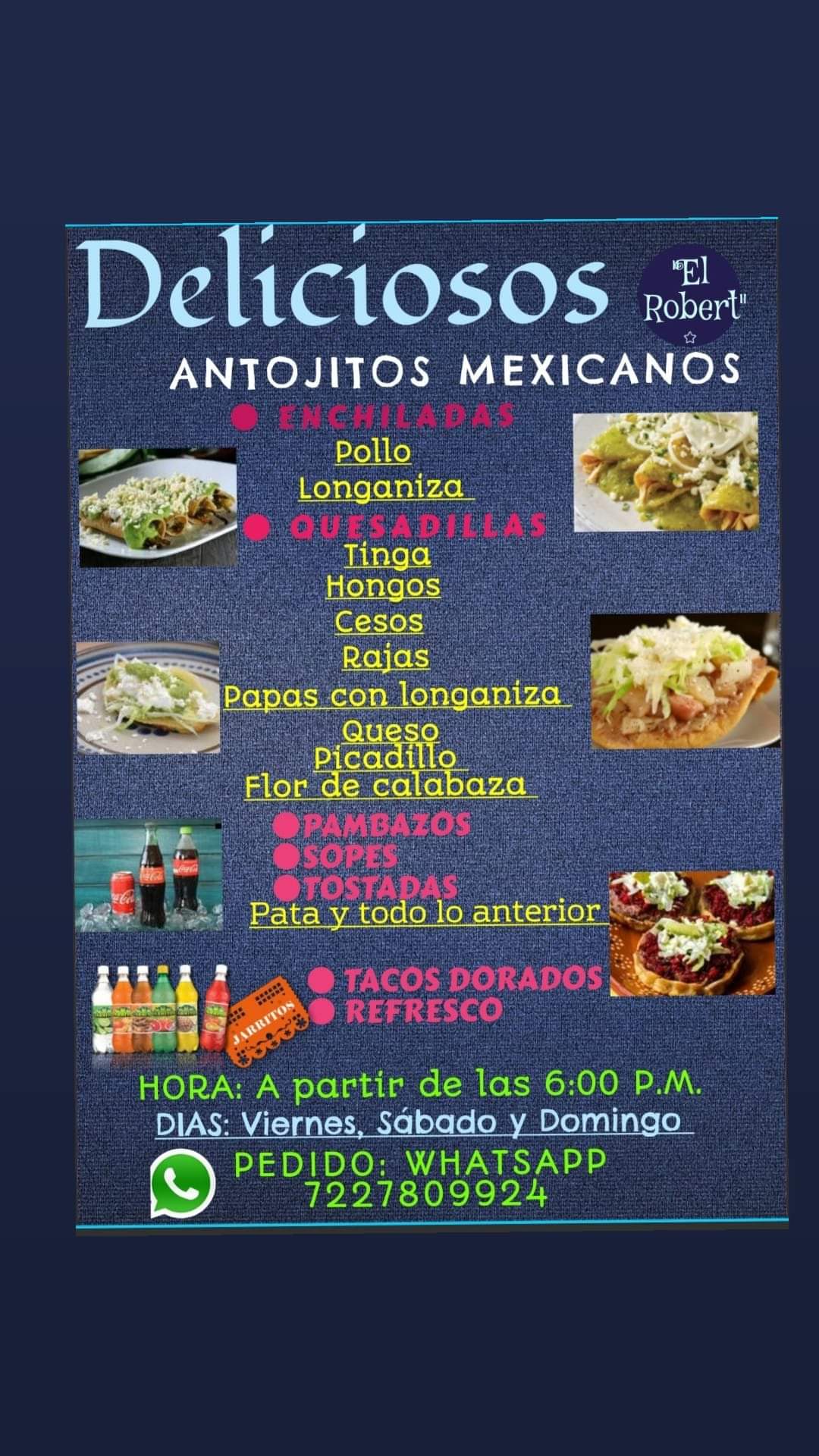 Antojitos Mexicanos "El Robert" image 2