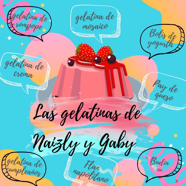 Las Gelatinas De Naizly y Gaby image 8