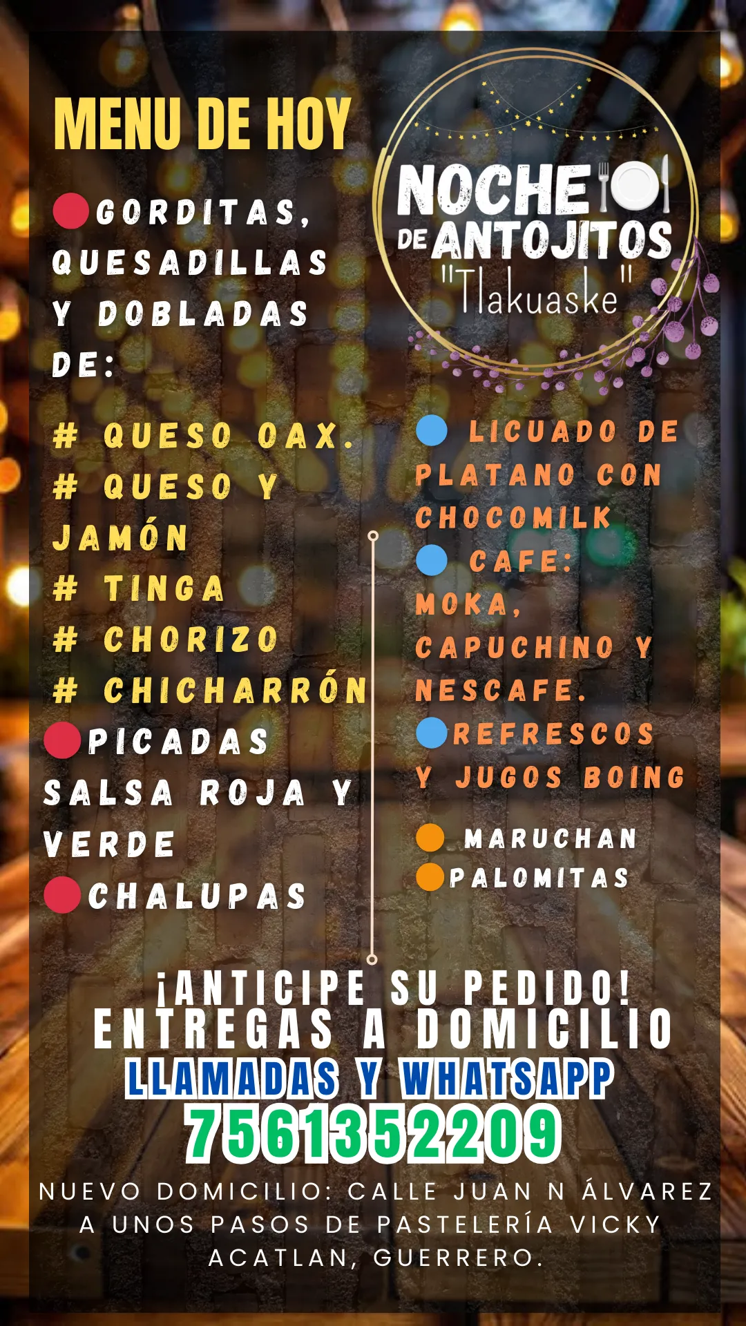 Noche de Antojitos "Tlakuaske" image 7
