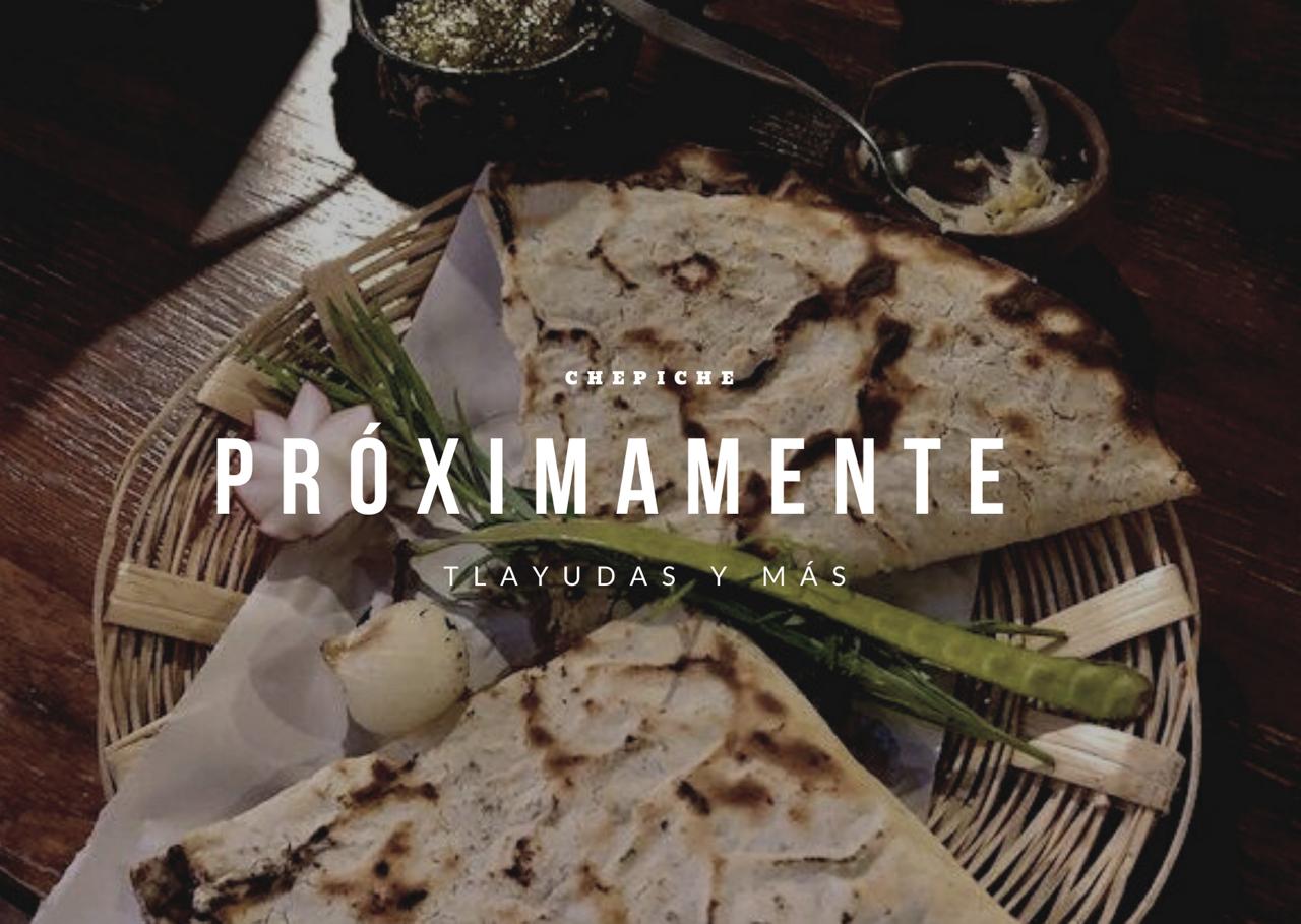 CHEPICHE Tlayudas y más image 2