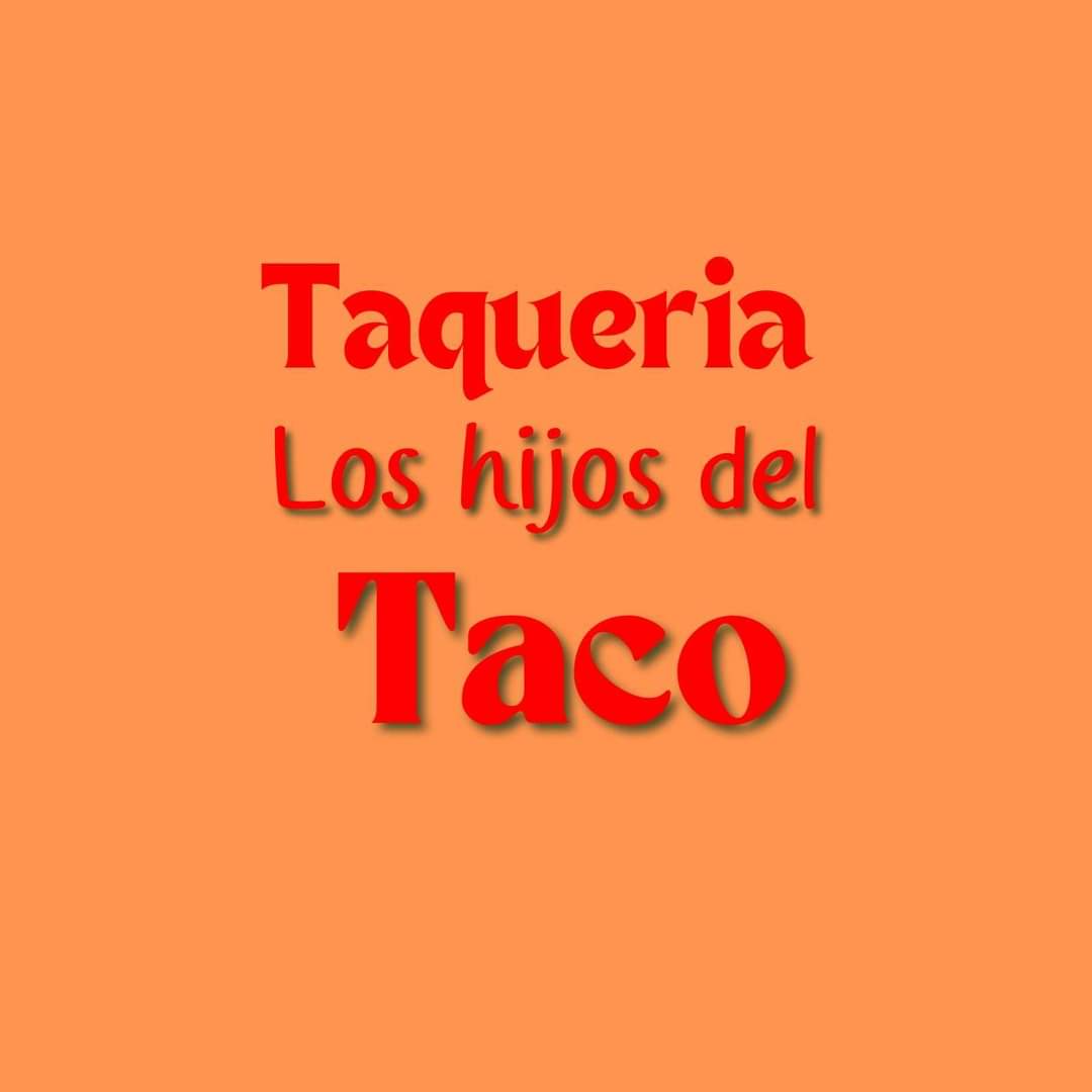 Los Hijos Del Taco image 4