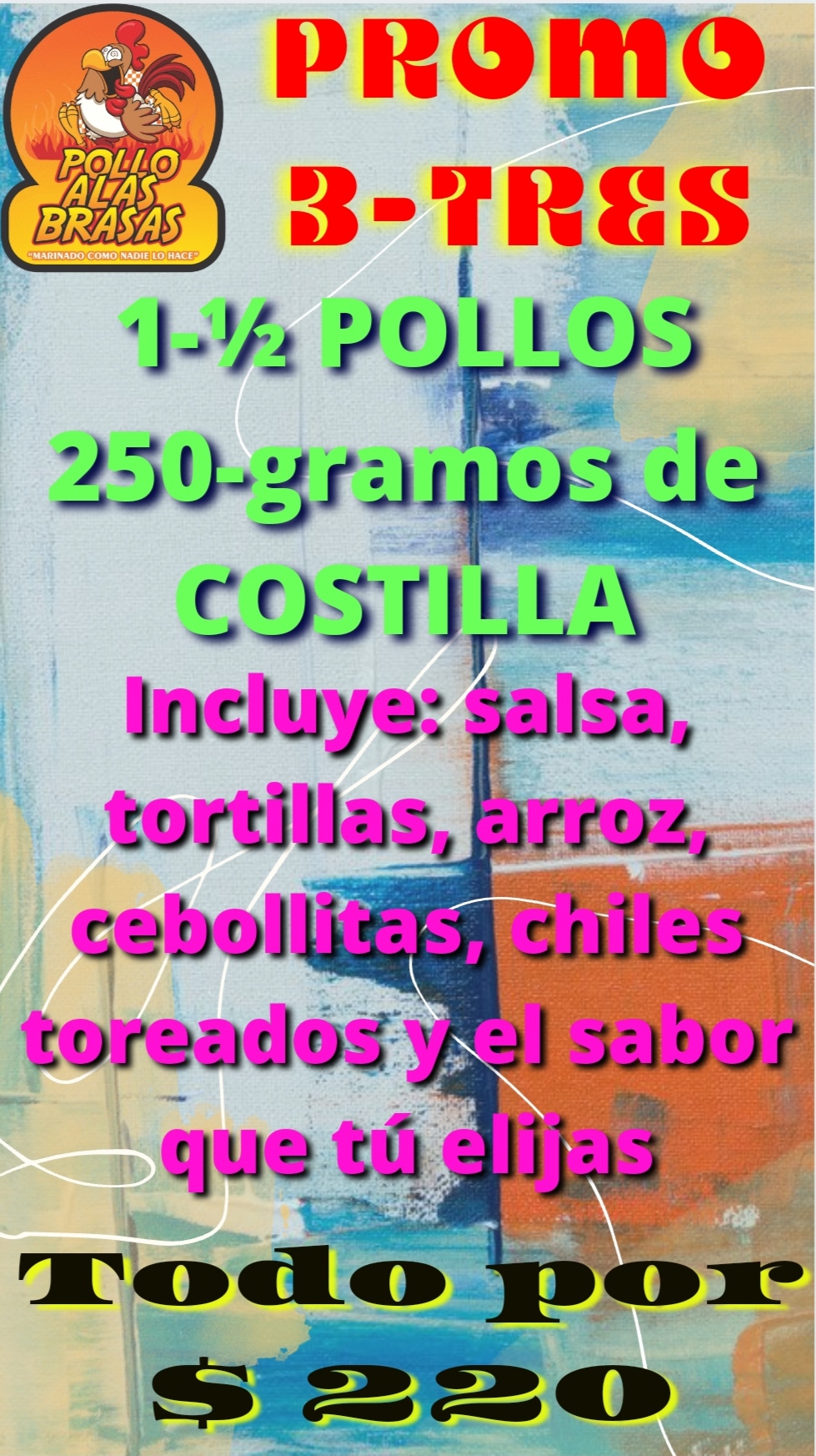 POLLO ALAS BRASAS ("LOS MEJORES POLLOS DE SABORES") image 6