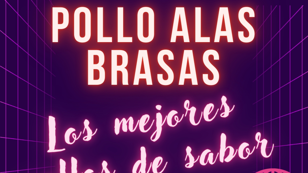 POLLO ALAS BRASAS ("LOS MEJORES POLLOS DE SABORES") image 9