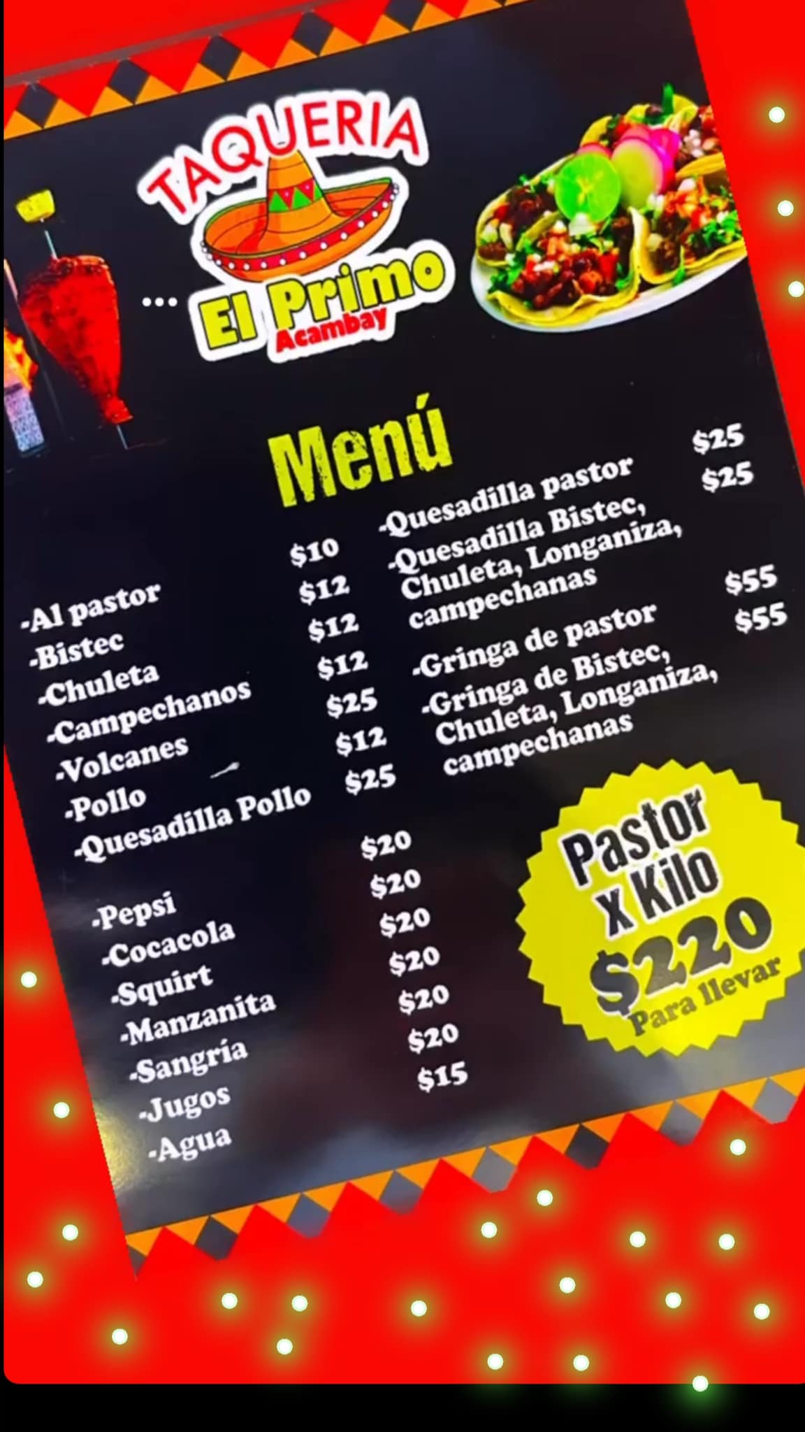 TAQUERIA EL PRIMO ACAMBAY "EL ORIGINAL" image 6